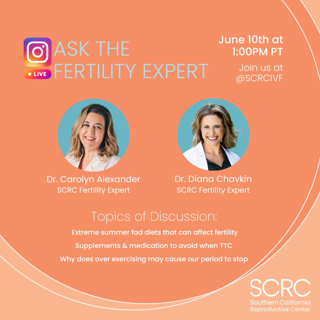 Instagram Live: Ask the Fertility Expert on June 10th at 1:00pm PT